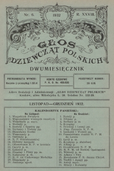 Głos Dziewcząt Polskich. R. 28. 1932, nr 6