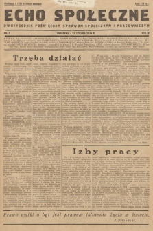 Echo Społeczne : dwutygodnik poświęcony sprawom społecznym i pracowniczym. R. 4. 1936, nr 2