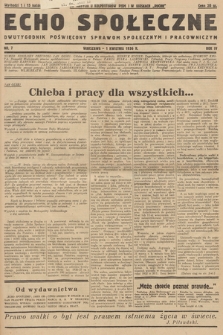 Echo Społeczne : dwutygodnik poświęcony sprawom społecznym i pracowniczym. R. 4. 1936, nr 7