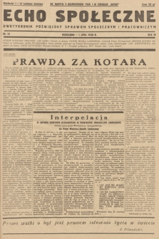 Echo Społeczne : dwutygodnik poświęcony sprawom społecznym i pracowniczym. R. 4. 1936, nr 13