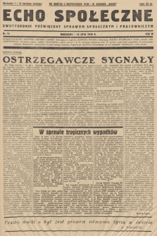 Echo Społeczne : dwutygodnik poświęcony sprawom społecznym i pracowniczym. R. 4. 1936, nr 14