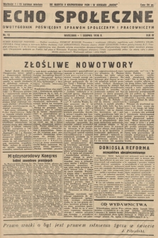 Echo Społeczne : dwutygodnik poświęcony sprawom społecznym i pracowniczym. R. 4. 1936, nr 15