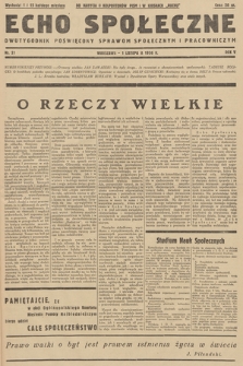 Echo Społeczne : dwutygodnik poświęcony sprawom społecznym i pracowniczym. R. 4. 1936, nr 21