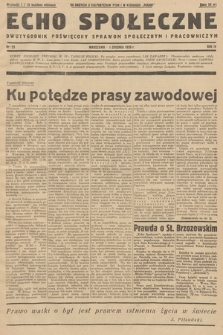 Echo Społeczne : dwutygodnik poświęcony sprawom społecznym i pracowniczym. R. 4. 1936, nr 23