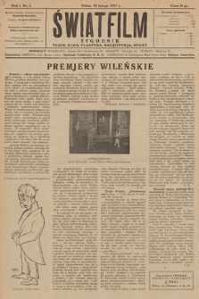 Światfilm : kino, teatr, plastyka, radjofonja, sport : organ Tow. Filmowego „Światfilm” w Wilnie. R. 1. 1927, nr 3