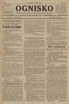 Ognisko : czasopismo dla spraw drukarskich i pokrewnych zawodów. R. 21. 1917, nr 3