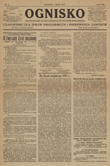Ognisko : czasopismo dla spraw drukarskich i pokrewnych zawodów. R. 21. 1917, nr 5