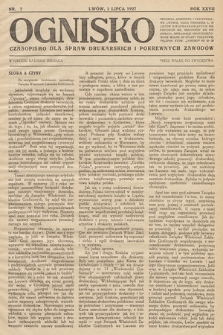 Ognisko : czasopismo dla spraw drukarskich i pokrewnych zawodów. R. 27. 1927, nr 7
