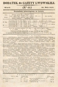 Dodatek do Gazety Lwowskiej : doniesienia urzędowe. 1847, nr 60