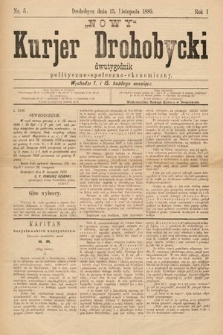 Nowy Kurjer Drohobycki : dwutygodnik polityczno-społeczno-ekonomiczny. 1889, nr 5