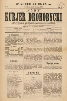 Nowy Kurjer Drohobycki : dwutygodnik polityczno-społeczno-ekonomiczny. 1890, nr 1