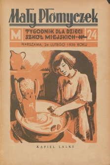 Mały Płomyczek : tygodnik dla dzieci szkół miejskich. 1935-1936, nr 24
