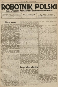Robotnik Polski : pismo „Polskich Stowarzyszeń Robotników Katolickich”. R. 1, 1918, nr 4