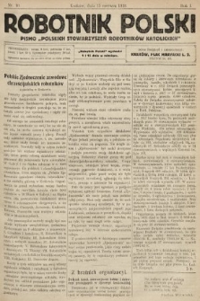 Robotnik Polski : pismo „Polskich Stowarzyszeń Robotników Katolickich”. R. 1, 1918, nr 10