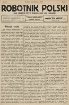 Robotnik Polski : pismo poświęcone sprawom chrześcijańskiego ludu pracującego. R. 1, 1918, nr 15
