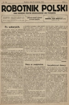 Robotnik Polski : pismo poświęcone sprawom chrześcijańskiego ludu pracującego. R. 1, 1918, nr 22