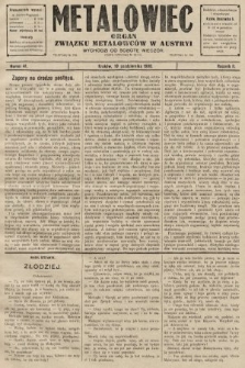 Metalowiec : organ Związku Metalowców w Austryi. R. 2. 1908, nr 41