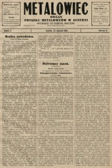 Metalowiec : organ Związku Metalowców w Austryi. R. 3. 1909, nr 4