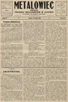 Metalowiec : organ Związku Metalowców w Austryi. R. 3. 1909, nr 8