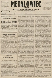 Metalowiec : organ Związku Metalowców w Austryi. R. 3. 1909, nr 16