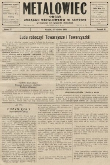 Metalowiec : organ Związku Metalowców w Austryi. R. 3. 1909, nr 17