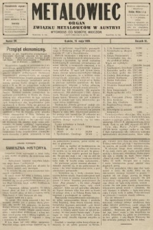 Metalowiec : organ Związku Metalowców w Austryi. R. 3. 1909, nr 20