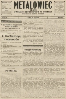 Metalowiec : organ Związku Metalowców w Austryi. R. 3. 1909, nr 21
