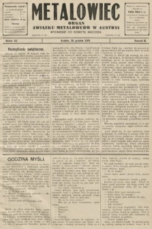 Metalowiec : organ Związku Metalowców w Austryi. R. 3. 1909, nr 52
