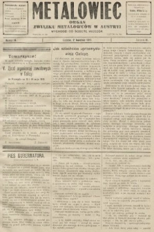 Metalowiec : organ Związku Metalowców w Austryi. R. 4. 1910, nr 14
