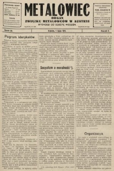 Metalowiec : organ Związku Metalowców w Austryi. R. 5. 1911, nr 26