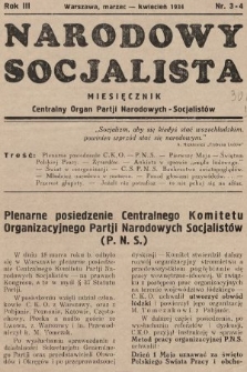 Narodowy Socjalista : miesięcznik Centralny organ Partii Narodowych Socjalistów. 1934, nr 3-4