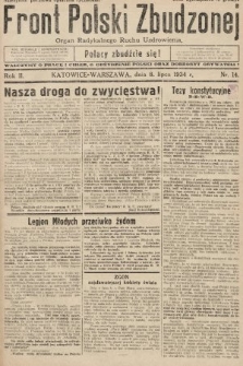 Front Polski Zbudzonej : organ Radykalnego Ruchu Uzdrowienia. 1934, nr 14