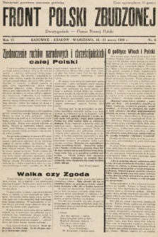 Front Polski Zbudzonej : dwutygodnik - pismo nowej Polski. 1938, nr 6