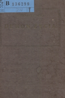 Demon życia : powieść współczesna