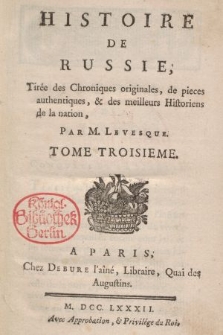 Tirée des Chroniques originales, de pieces authentiques, & des meilleurs Historiens de la nation. T. 3