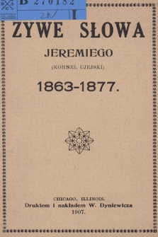 Żywe słowa Jeremiego : 1863-1877