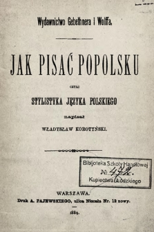 Jak pisać popolsku czyli stylistyka języka polskiego