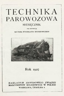 Technika Parowozowa : dodatek do organu Z.Z.M. „Maszynista”. 1927, spis rzeczy