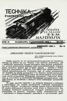 Technika Parowozowa : dodatek do organu Z.Z.M. „Maszynista”. 1928, nr 9