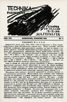 Technika Parowozowa : dodatek do organu Z.Z.M. „Maszynista”. 1934, nr 4