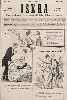 Iskra : czasopismo dla wszystkich illustrowane. 1889, nr 61