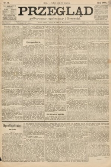 Przegląd polityczny, społeczny i literacki. 1888, nr 11