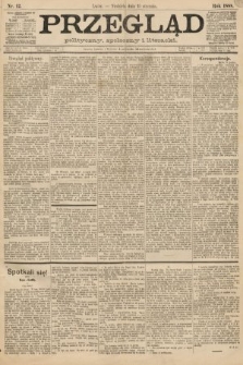 Przegląd polityczny, społeczny i literacki. 1888, nr 12