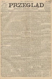 Przegląd polityczny, społeczny i literacki. 1888, nr 17