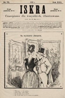Iskra : czasopismo dla wszystkich, illustrowane. 1890, nr 73