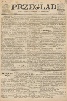 Przegląd polityczny, społeczny i literacki. 1888, nr 32