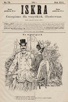 Iskra : czasopismo dla wszystkich, illustrowane. 1890, nr 75