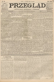 Przegląd polityczny, społeczny i literacki. 1888, nr 68