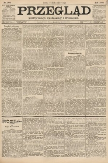 Przegląd polityczny, społeczny i literacki. 1888, nr 108