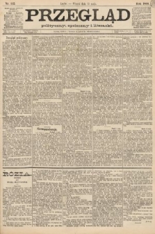 Przegląd polityczny, społeczny i literacki. 1888, nr 112